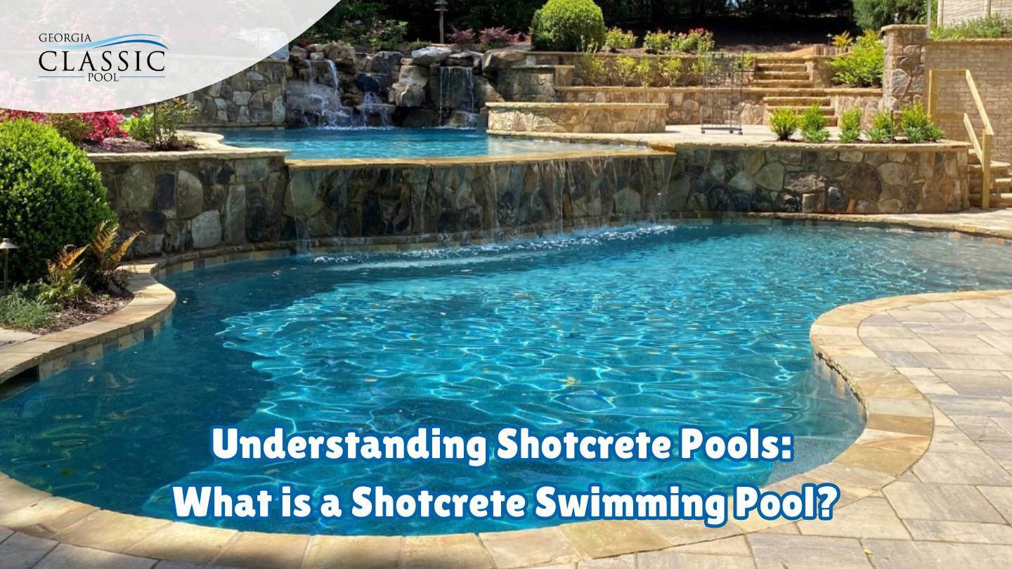 What Is Shotcrete Pool: Know Benefits, Construction, & Customization.